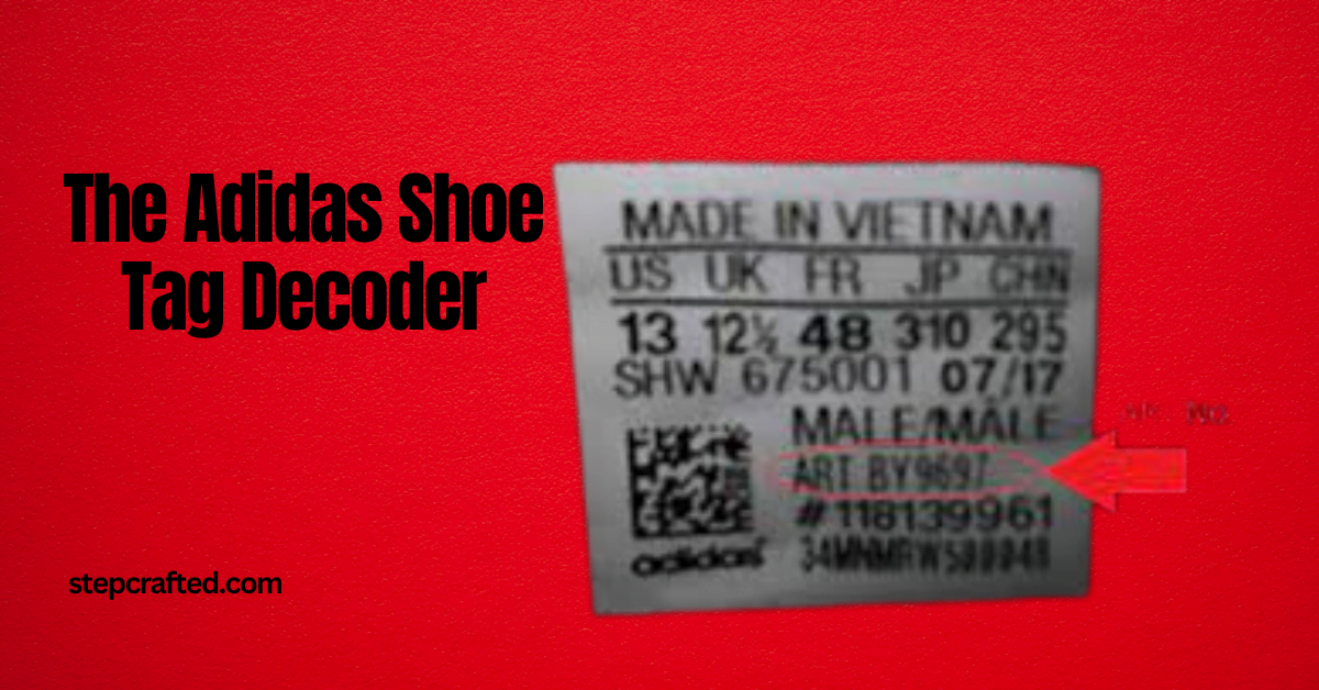 The Adidas Shoe Tag Decoder: Understanding Your Pair