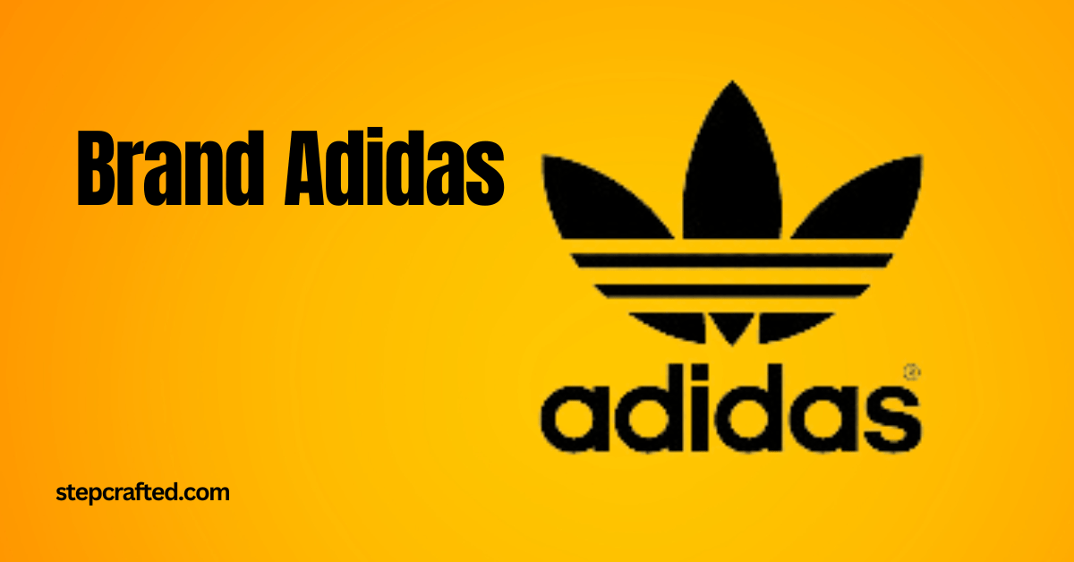 About the Brand Adidas