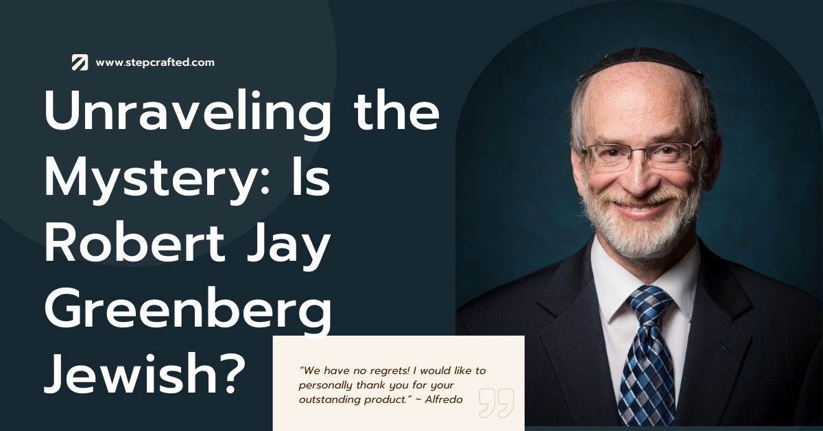 Is Robert Jay Greenberg Jewish