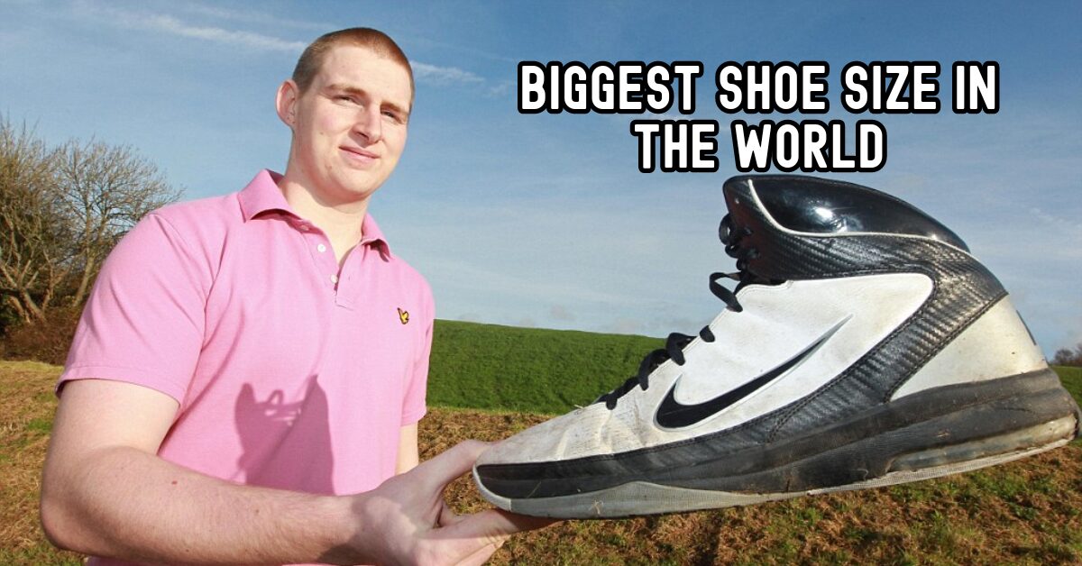 Biggest Shoe Size in The World